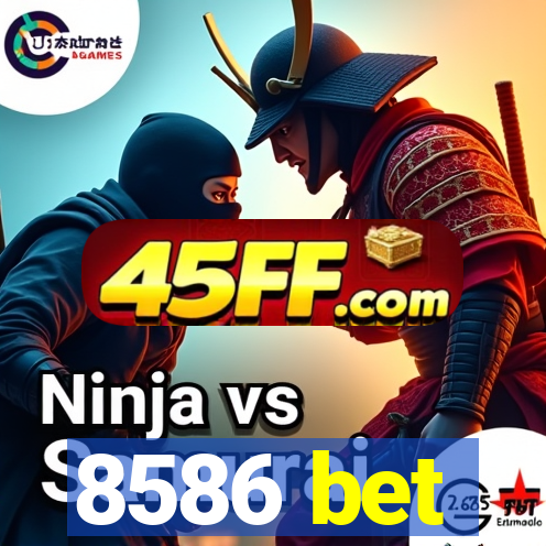 8586 bet